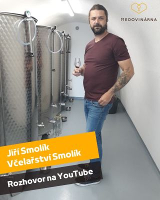ROZHOVOR S VÝROBCEM Krátké zastavení ve Včelařství Smolík a další rozhovor o výrobě medoviny přímo s výrobcem a nečekané...
